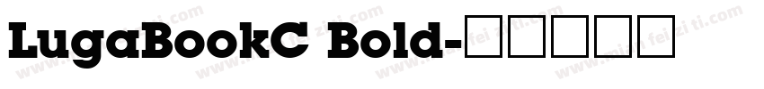 LugaBookC Bold字体转换